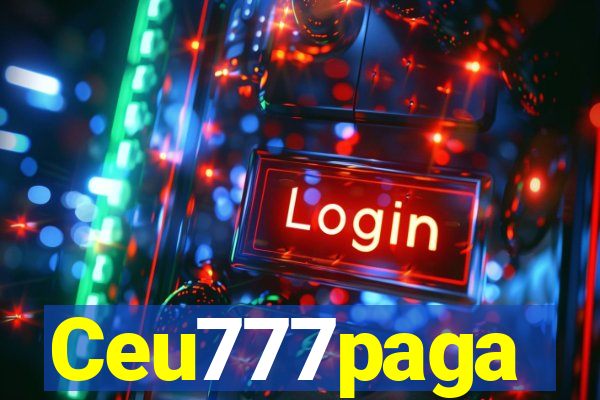 Ceu777paga