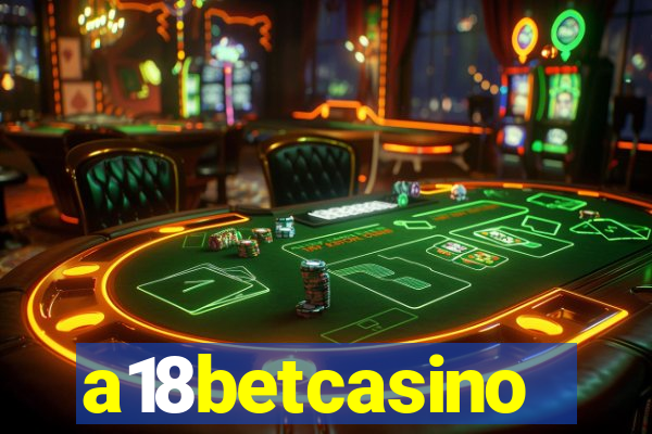 a18betcasino