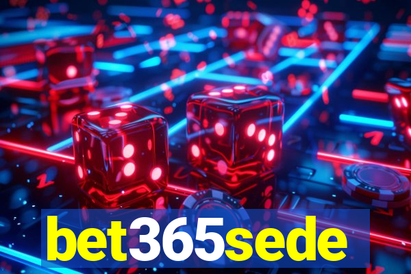 bet365sede