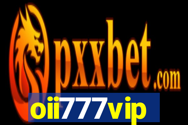 oii777vip