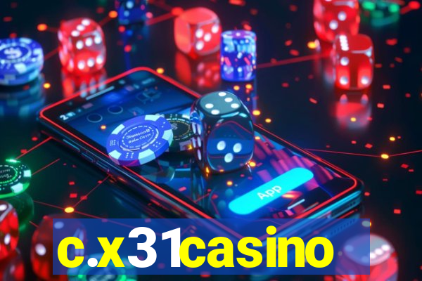 c.x31casino