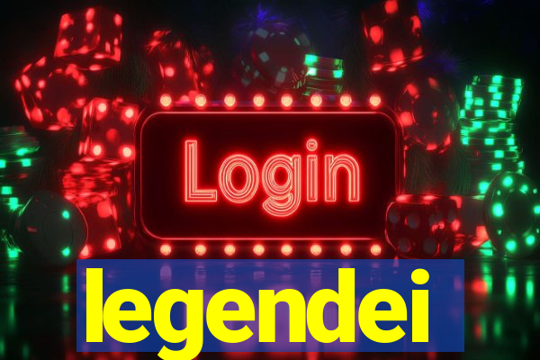 legendei