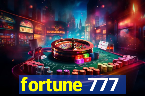 fortune 777