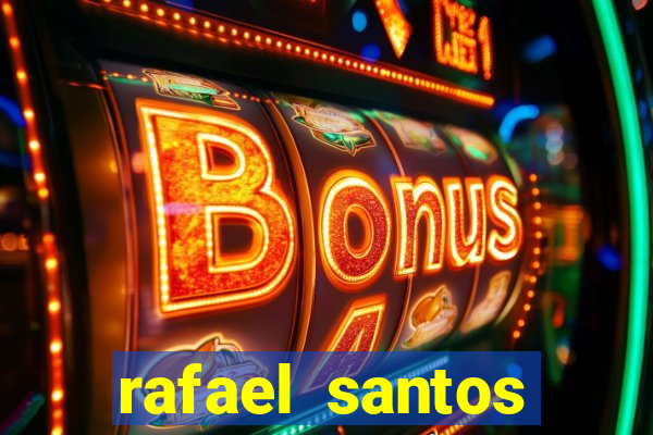 rafael santos uniduni t