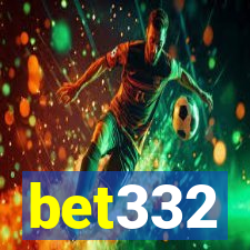 bet332