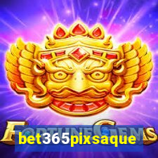 bet365pixsaque