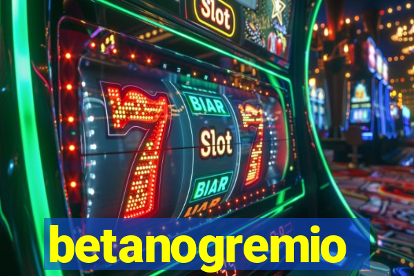 betanogremio