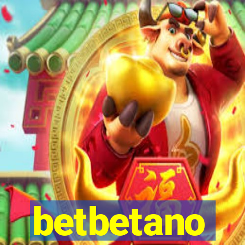 betbetano