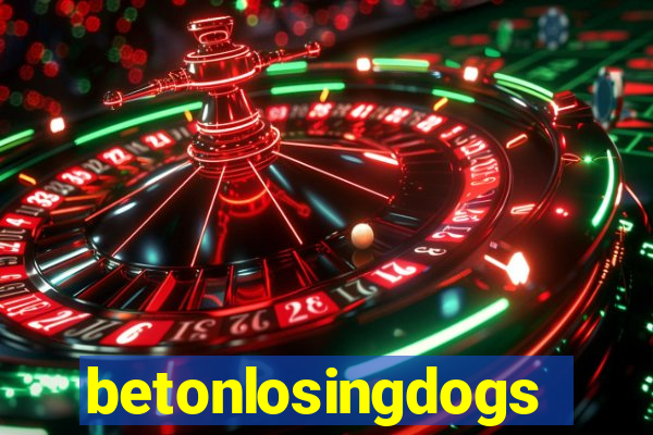 betonlosingdogs