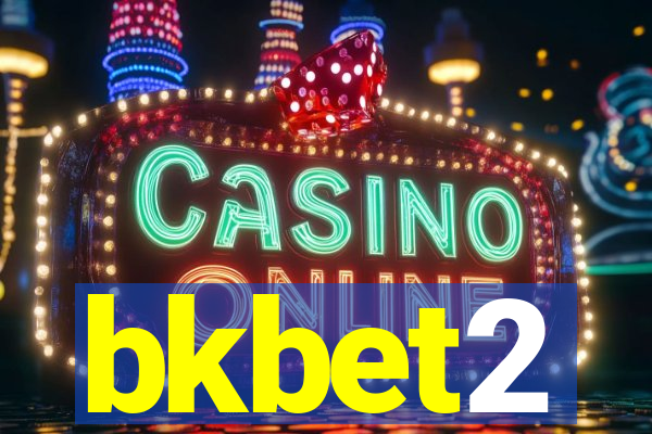 bkbet2