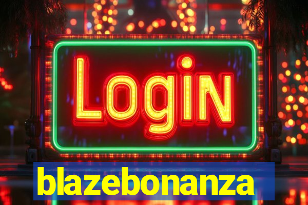 blazebonanza