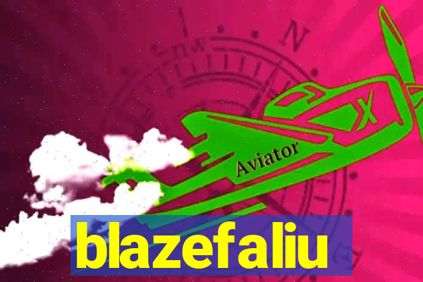 blazefaliu