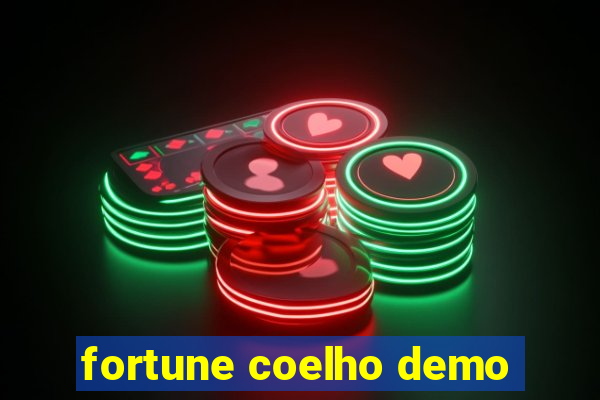 fortune coelho demo