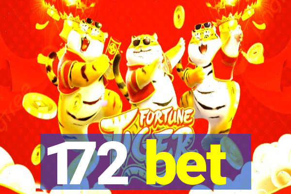 172 bet