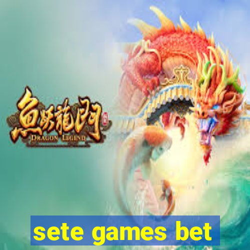 sete games bet