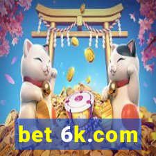 bet 6k.com