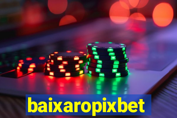 baixaropixbet