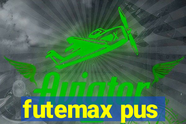 futemax pus