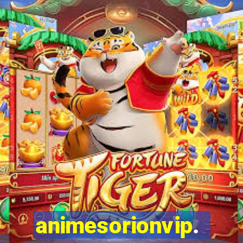 animesorionvip.net