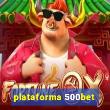 plataforma 500bet