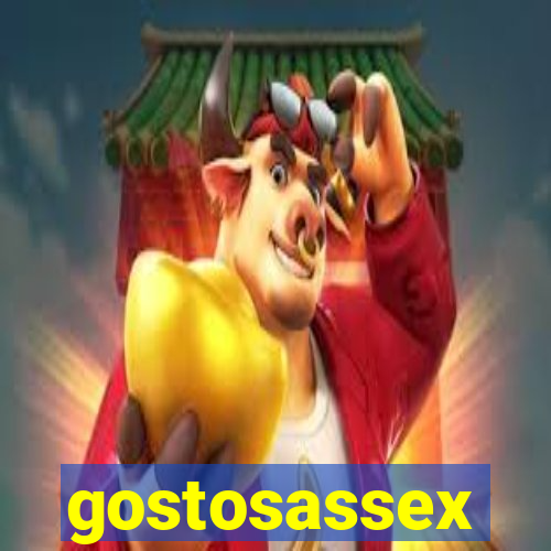 gostosassex