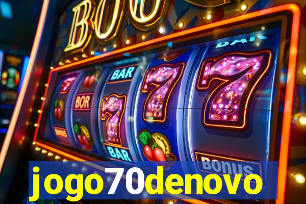 jogo70denovo