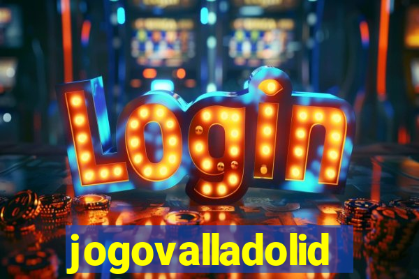 jogovalladolid