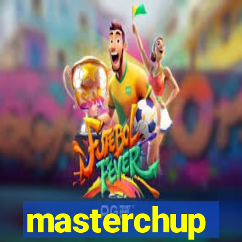 masterchup