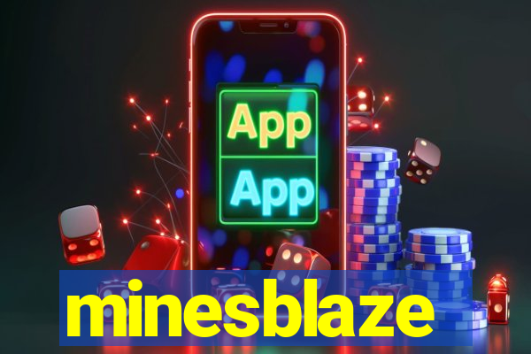 minesblaze