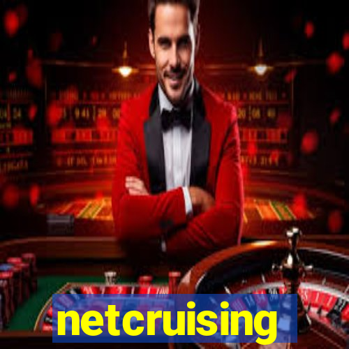 netcruising