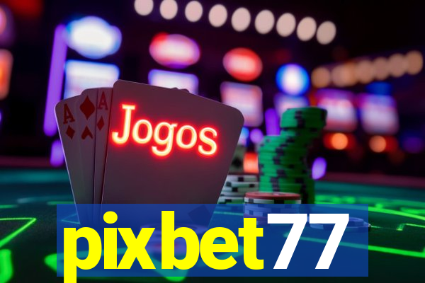 pixbet77