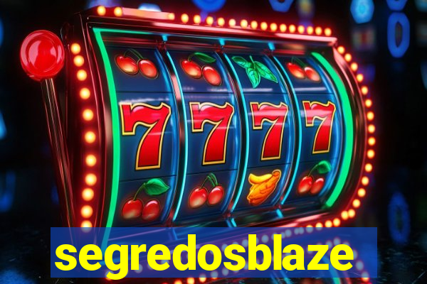 segredosblaze